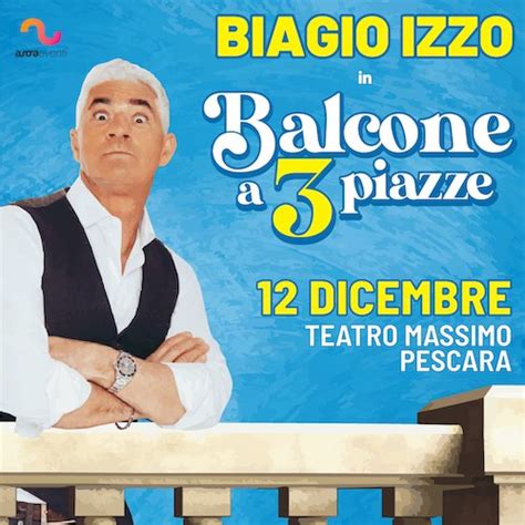 biagio izzo balcone a tre piazze